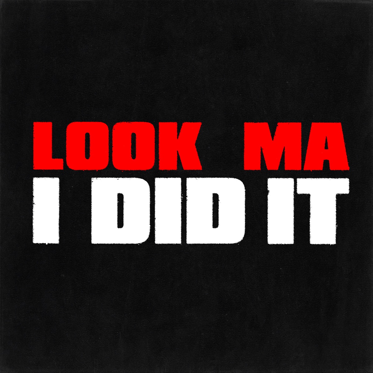 Look Ma I Did It - Single by Gucci Mane & Baby Racks album cover