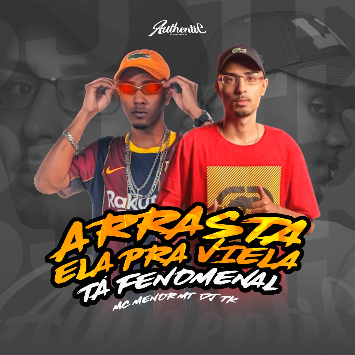 Arrasta Ela pra Viela - Ta Fenomenal (feat. Mc Menor MT) - Single by DJ TK album cover