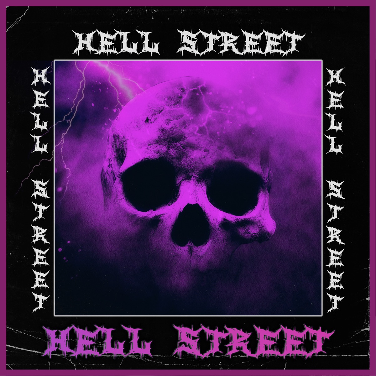 HELL STREET - Single by Pluxry SkUrt album cover