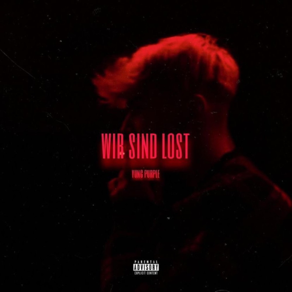 WIR SIND LOST - Single by yungpurple album cover