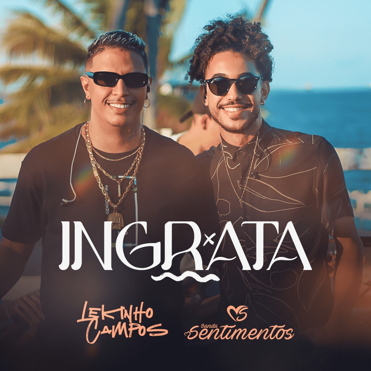 Ingrata - Single by Lekinho Campos & Banda Sentimentos album cover