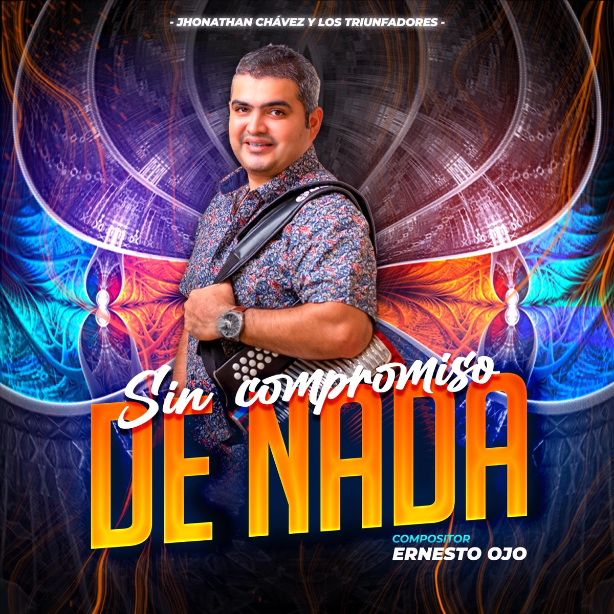 Sin Compromiso de Nada - Single by Jhonathan Chávez y los Triunfadores album cover