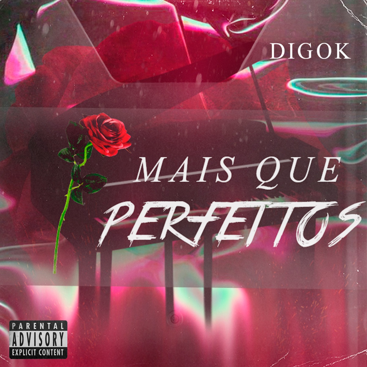Mais Que Perfeitos - Single by Digok album cover