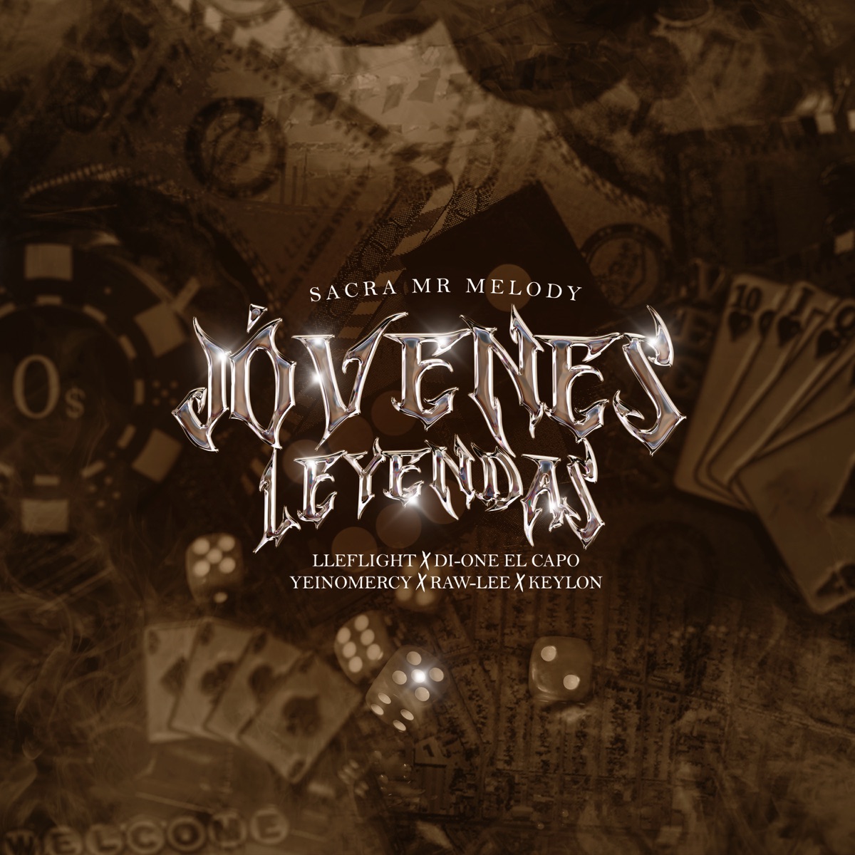 Jóvenes Leyendas (feat. Di-One El Capo, Yeinomercy, Raw-Lee) - Single by Sacra Mr. Melody, Lleflight & Keylon album cover