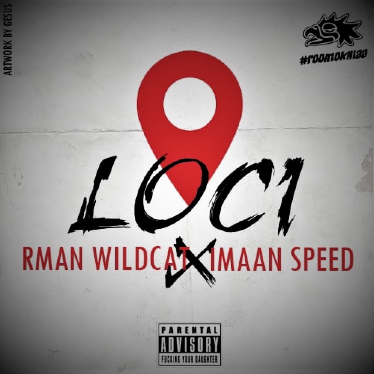 Loci (feat. Iman Speed) - Single by Rman Wildcat album cover