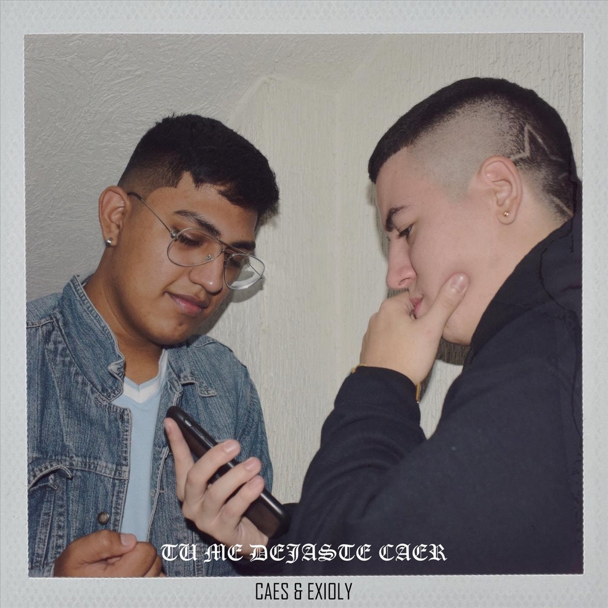 Tu Me Dejaste Caer - Single by Caes & Exioly album cover