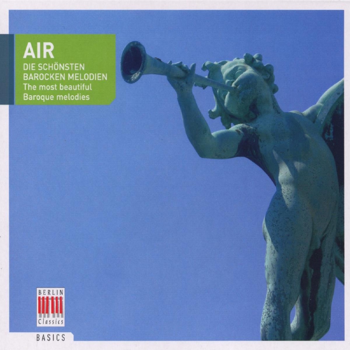 Air (The Most Beautiful Baroque Melodies) by Helmut Koch, Wolf-Dieter Hauschild, Kurt Sanderling, Kammerorchester Berlin, Rundfunk Kammerorchester Leipzig, Rundfunk-Sinfonieorchester Berlin & Berliner Sinfonieorchester album cover