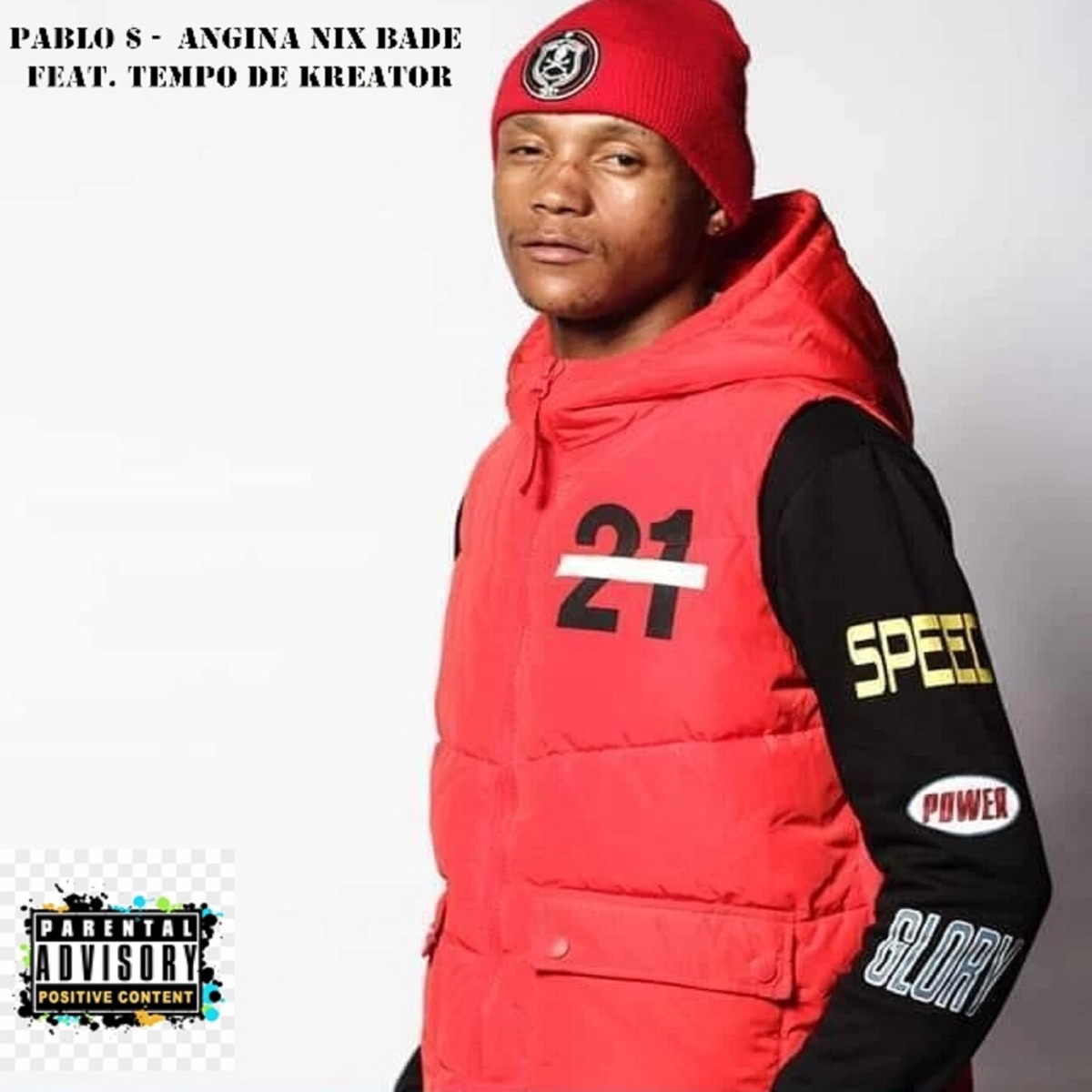 Angina Nix Bade (feat. Tempo De Kreator) - Single by Pablo $ album cover