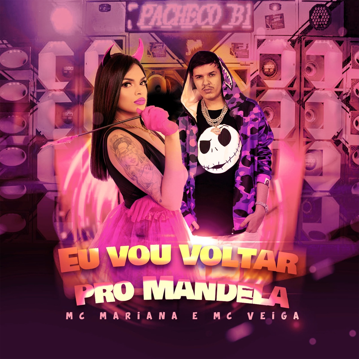 Eu vou voltar pro mandela - Single by Veiga no beat, MC Mariana & Mc veiga album cover