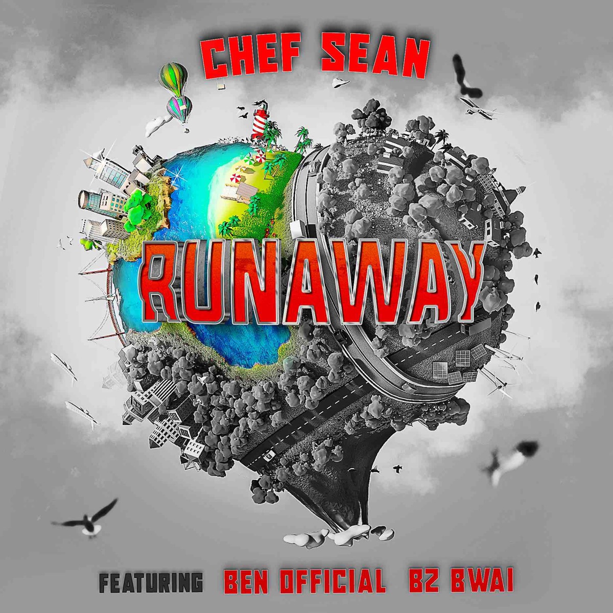 Runaway (feat. Ben Official & Bz Bwai) - Single by Chef Sean album cover