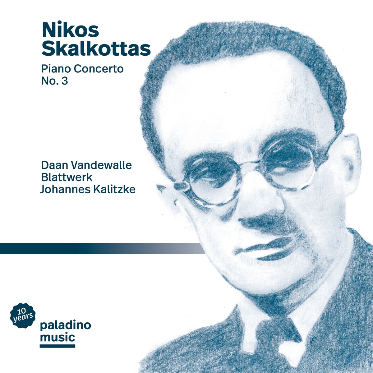 Nikos Skalkottas: Piano Concerto No. 3 by Daan Vandewalle, Blattwerk & Johannes Kalitzke album cover