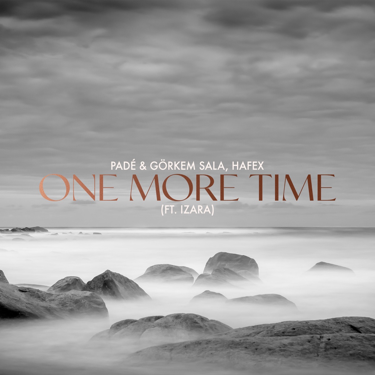 One More Time (feat. Izara) - Single by Padé, Görkem Sala & Hafex album cover