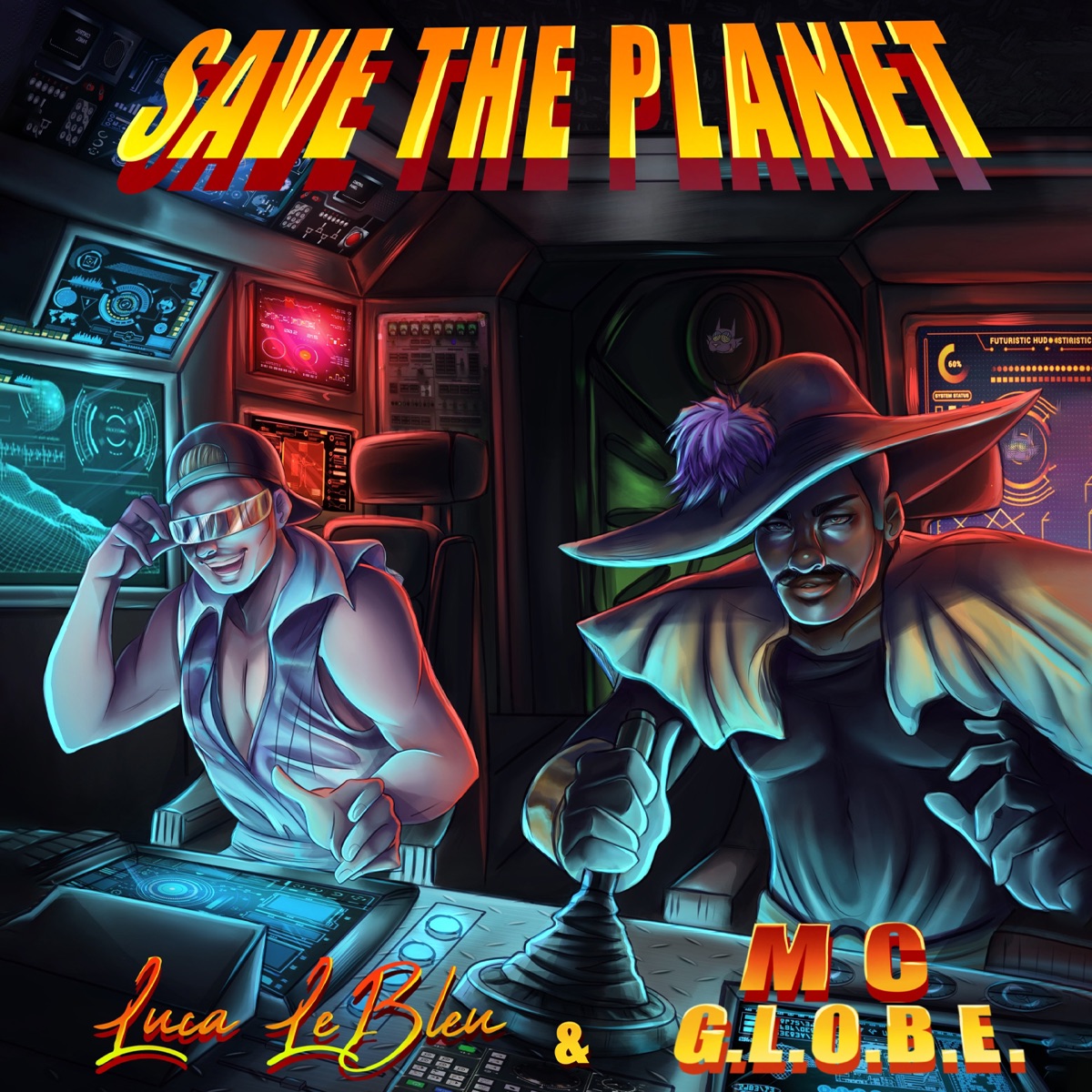 Save the Planet - Single by Luca LeBleu & MC G.L.O.B.E. album cover