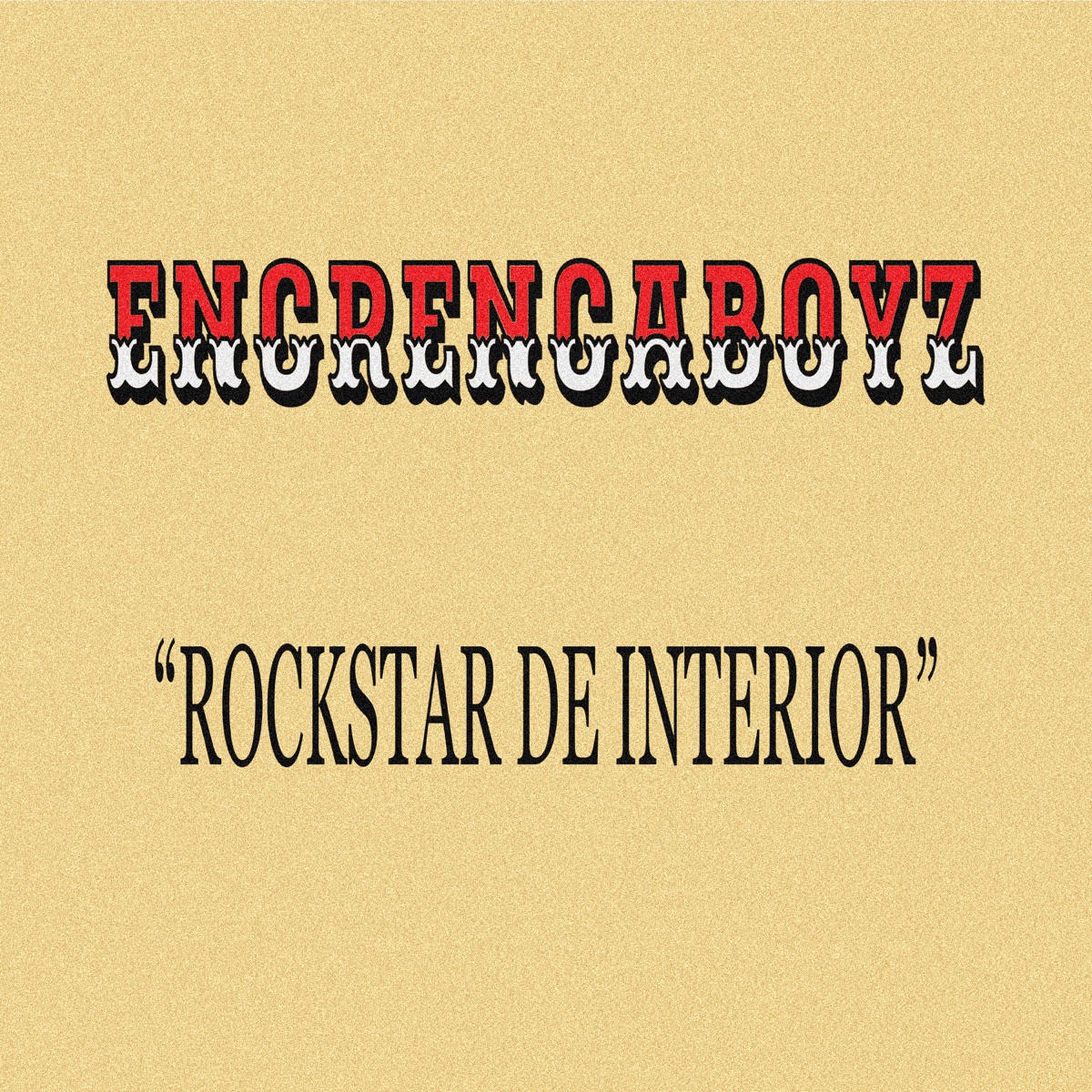 Rockstar de Interior - Single by Encrencaboyz, Guizxn & Gattinoni album cover