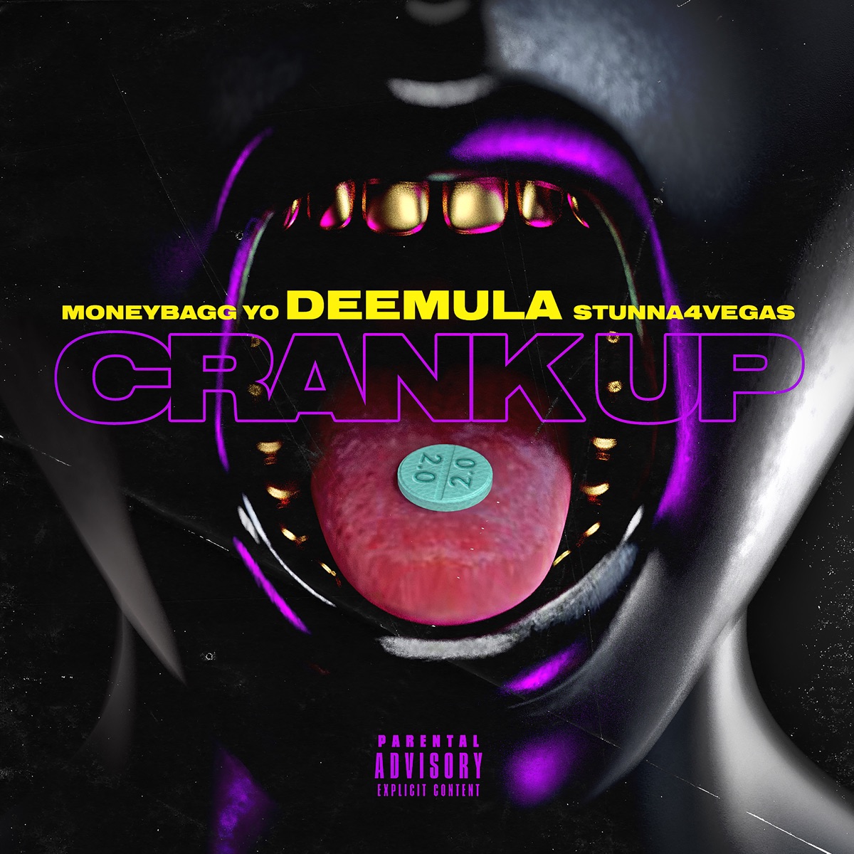 Crank up 2.0 (feat. Moneybagg Yo & Stunna 4 Vegas) - Single by Dee Mula album cover