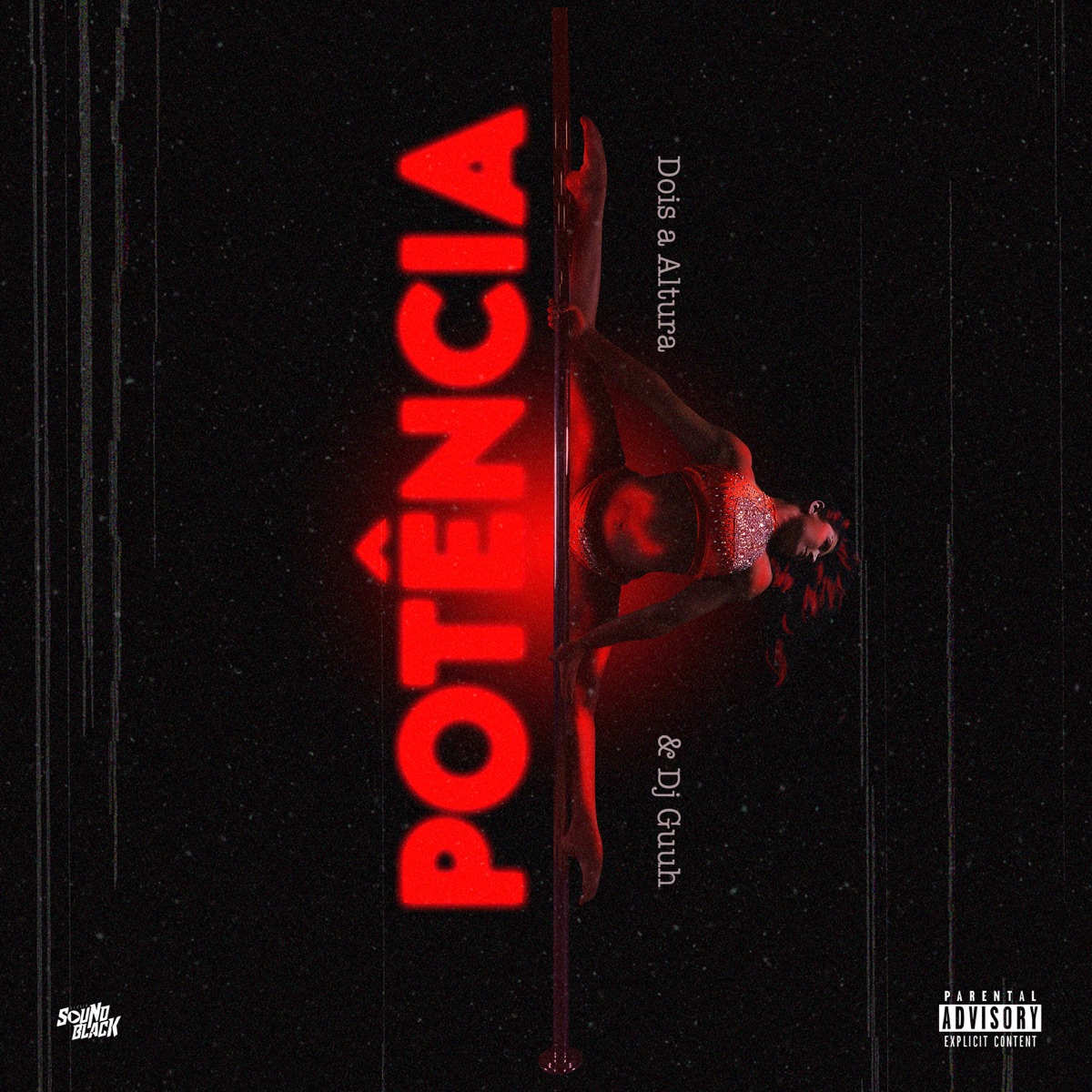 Potência - Single by Dois a Altura & Dj Guuh album cover