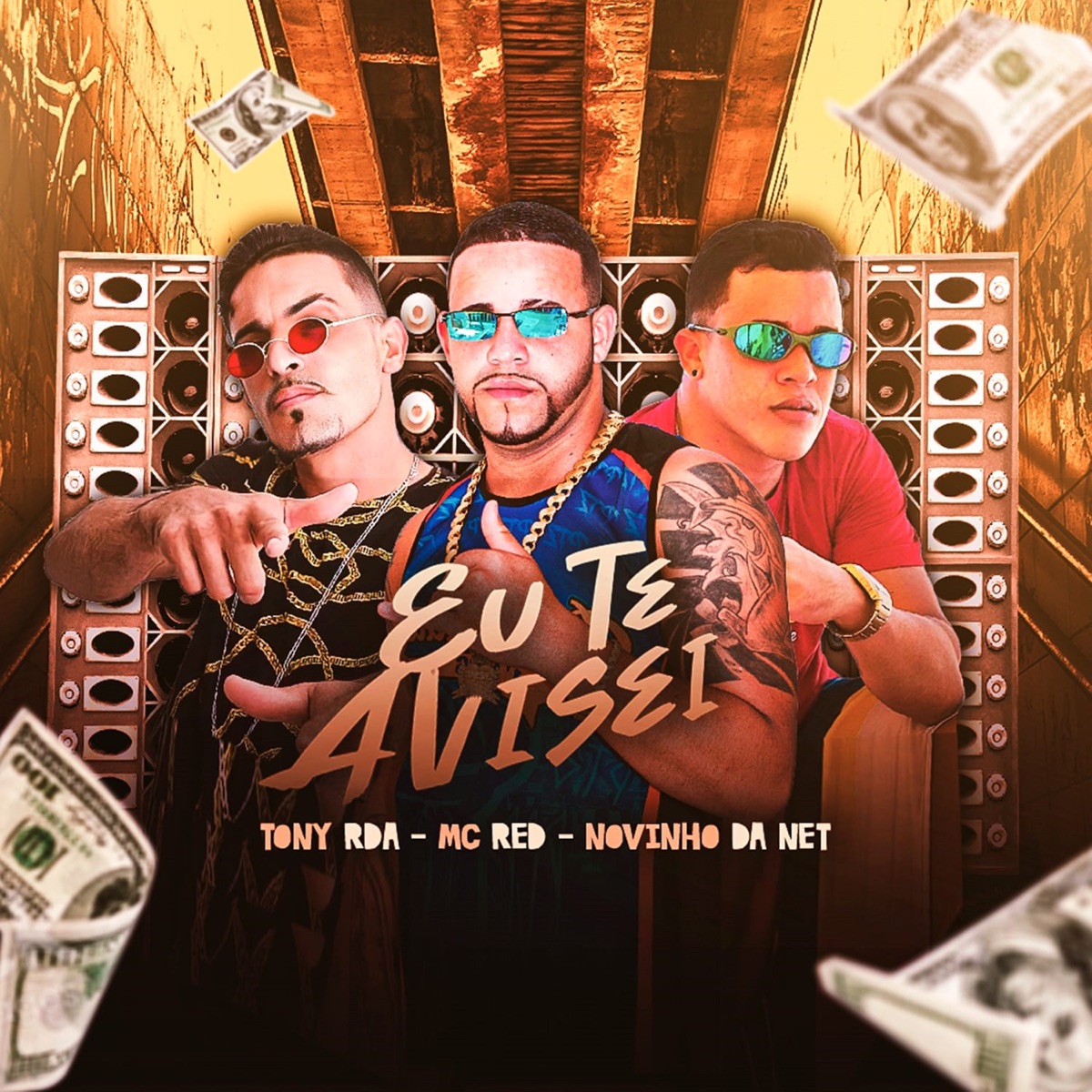 Eu Te Avisei - Single by Novinho da Net, Tony RDA & MC Red album cover