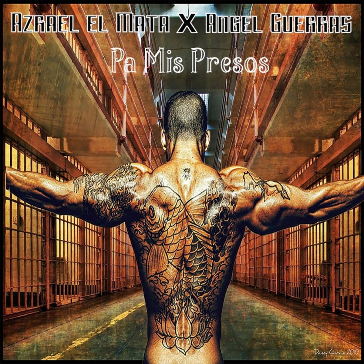 Pa Mis Presos - Single by Azrael El Mata, Angel Guerras & Charly Blonde album cover