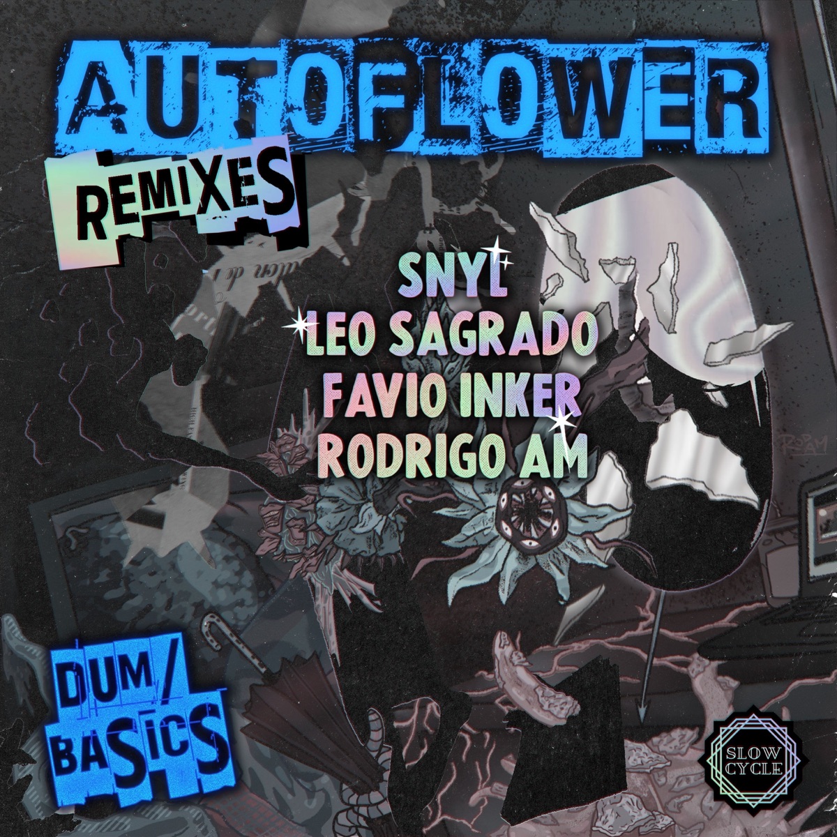 Dum / Basics Remixes - EP by SNYL, Favio Inker & Rodrigo Am album cover