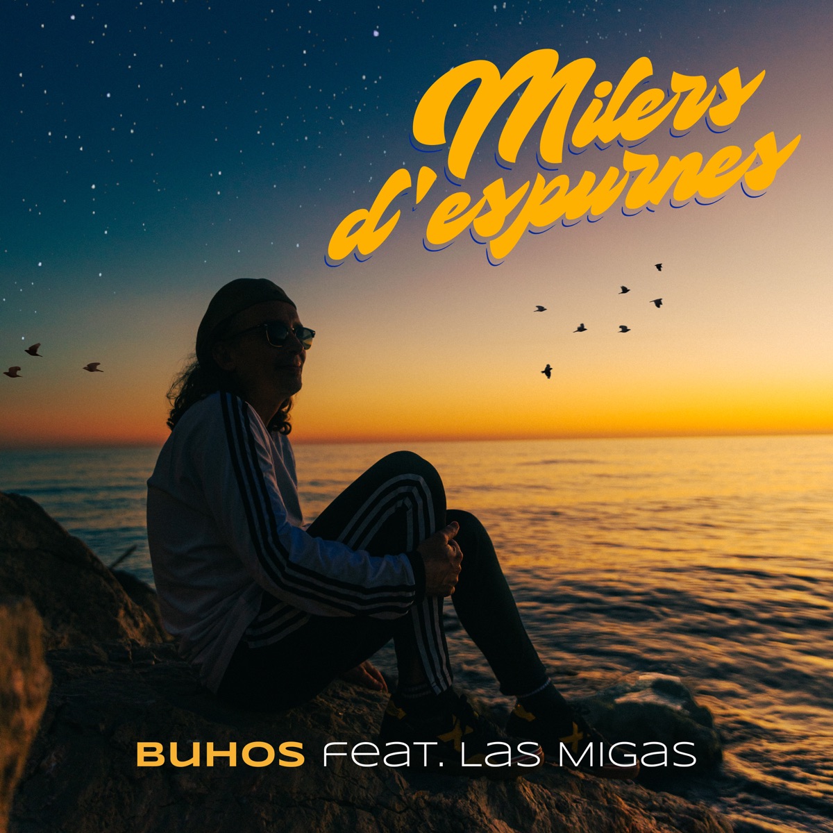 Milers d'espurnes (feat. Las Migas) - Single by Buhos album cover