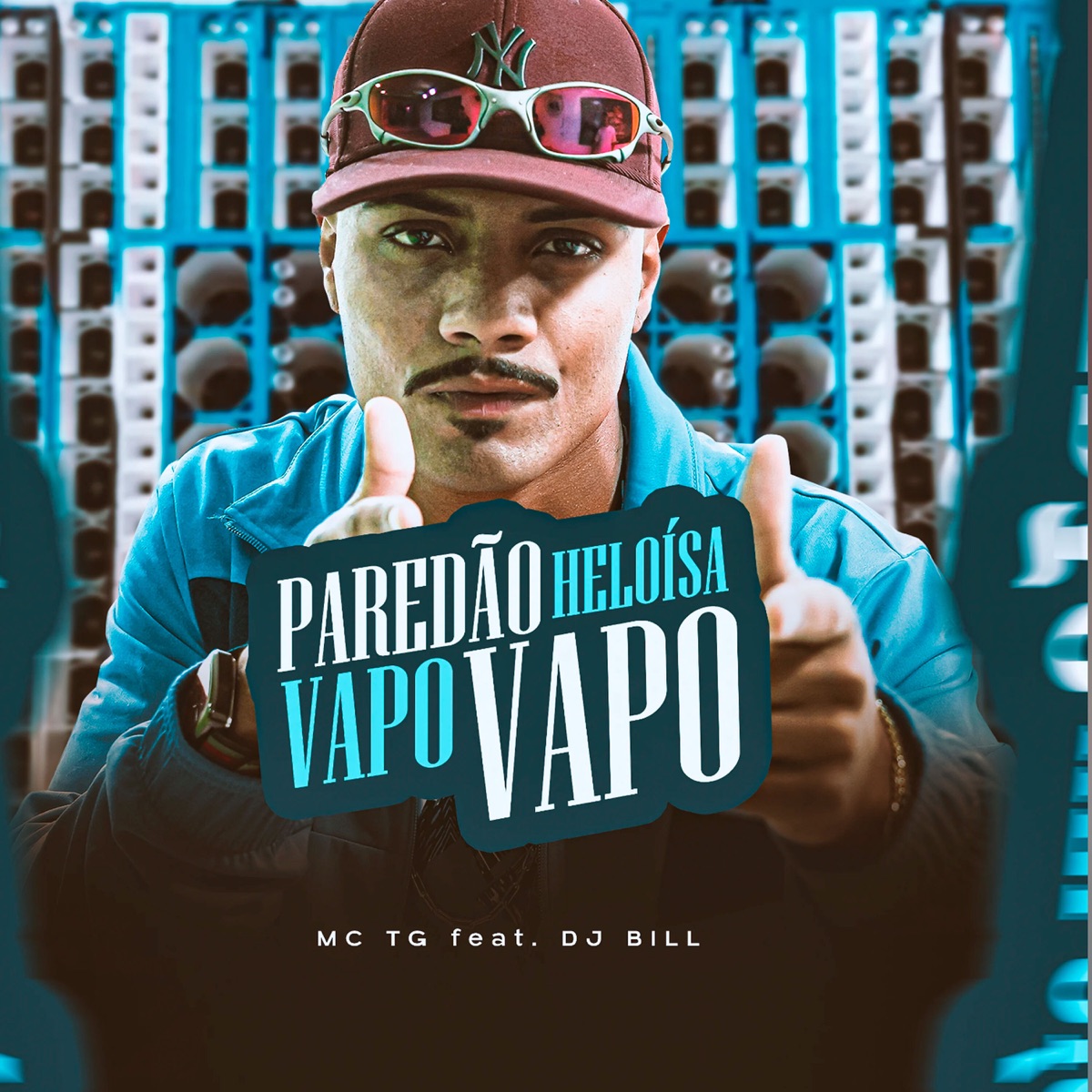 Paredão Heloisa - Foi Vapo Vapo (feat. DJ Bill) - Single by MC TG album cover