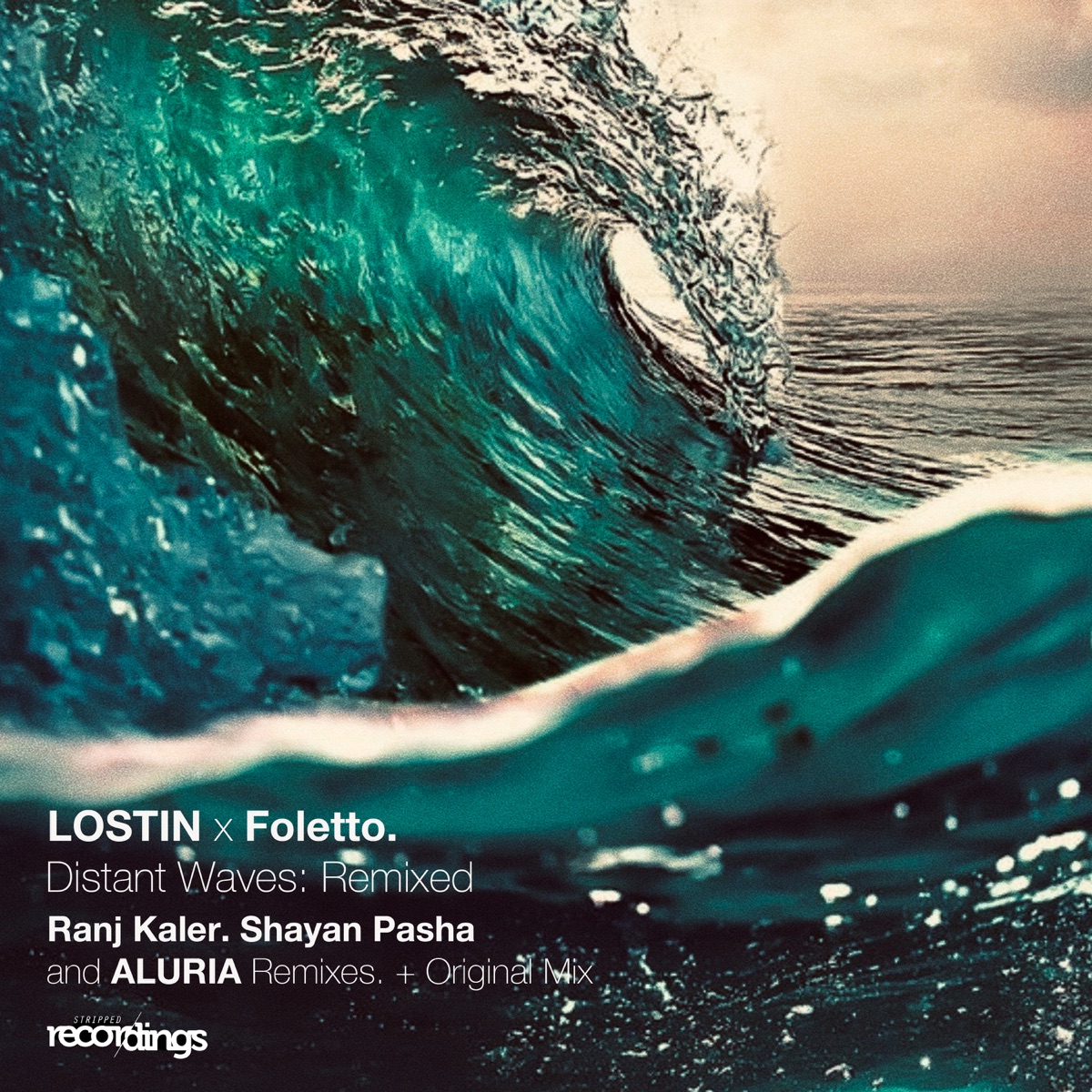 Distant Waves (Ranj Kaler Remix) - Single by Foletto & LOSTIN album cover