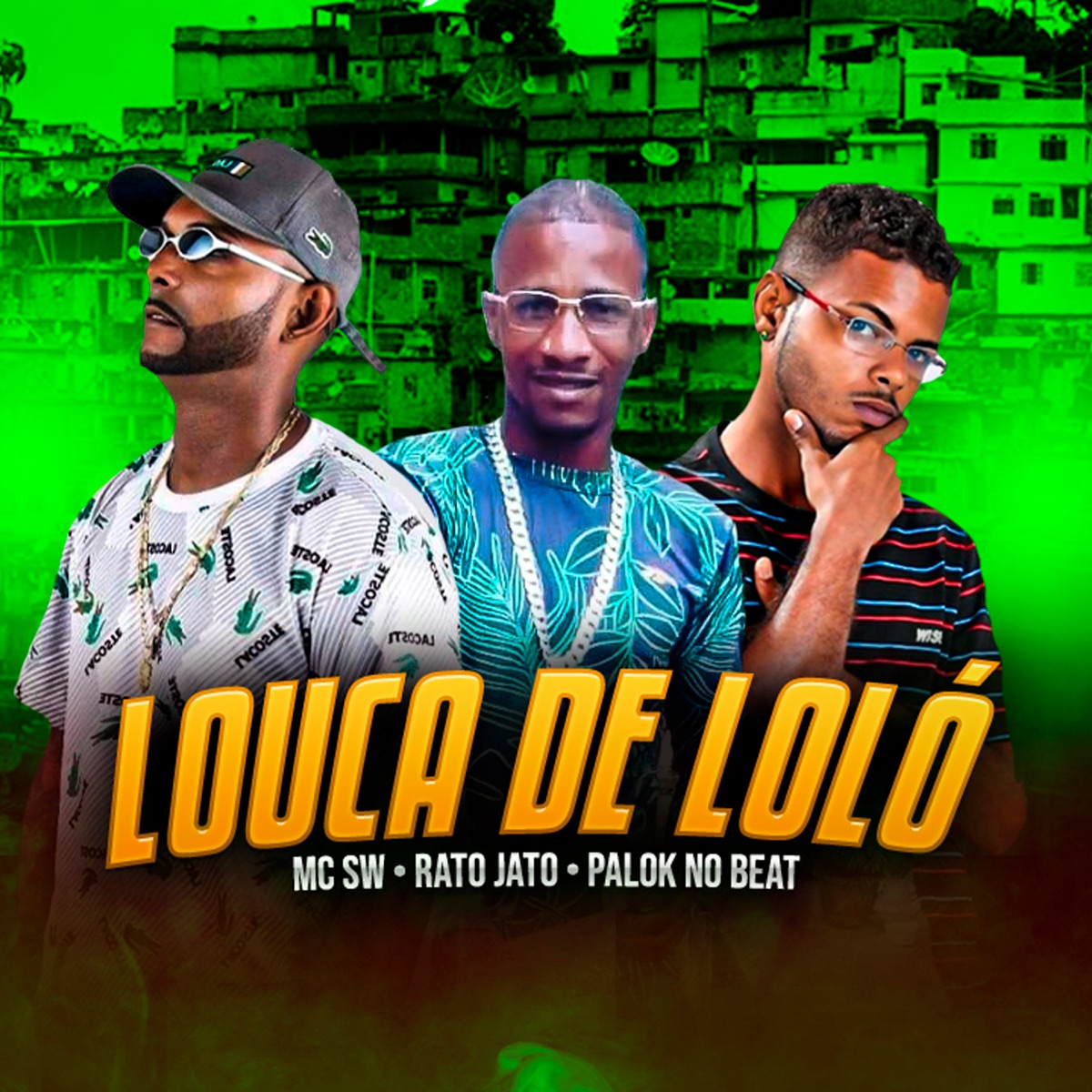 Louca de Loló - Single by MC SW, Palok no Beat & Rato Jato album cover
