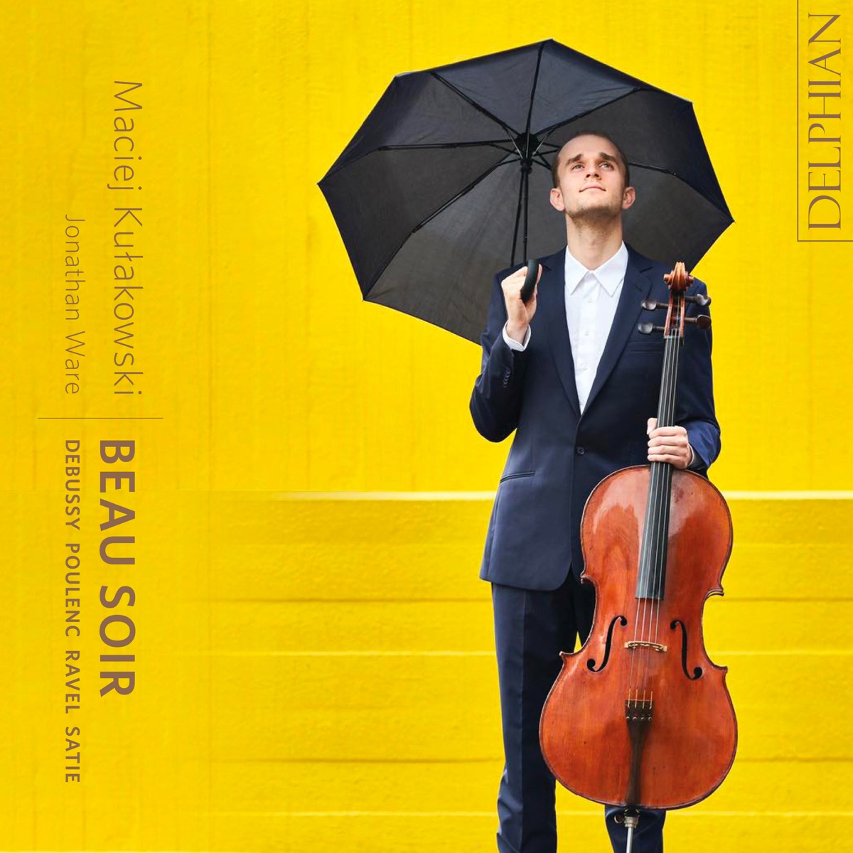 Beau Soir: Debussy  Satie  Ravel  Poulenc by Maciej Kułakowski & Jonathan Ware album cover