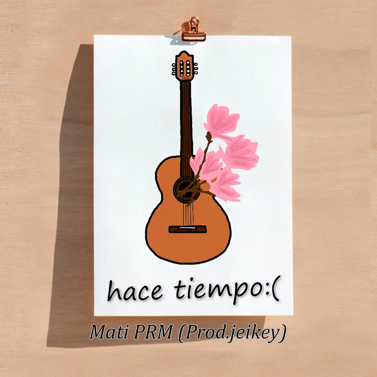Hace Tiempo :( - Single by Mati PRM album cover