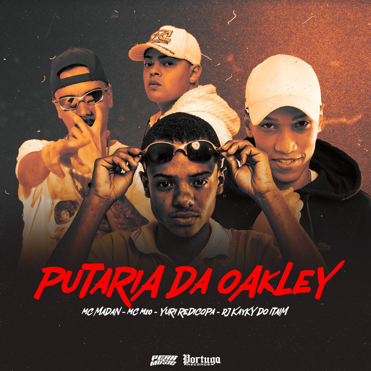 Putaria da Oakley - Single by MC Madan, Yuri Redicopa & MC M10 album cover