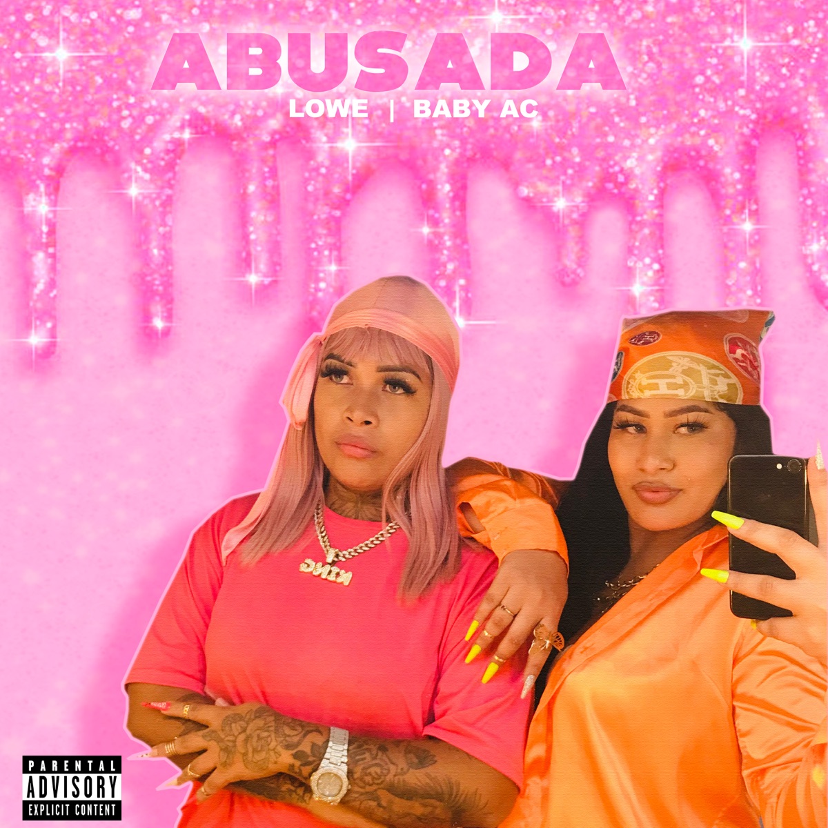 Abusada - Single by Lowe, Baby AC & DJ WKILLA album cover