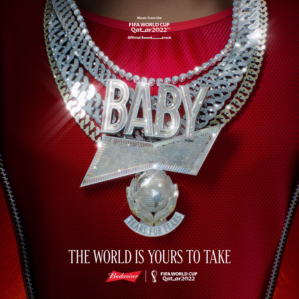 The World Is Yours To Take (feat. Lil Baby) (Budweiser Anthem Of The FIFA World Cup 2022) - Single by Tears for Fears album cover artwork