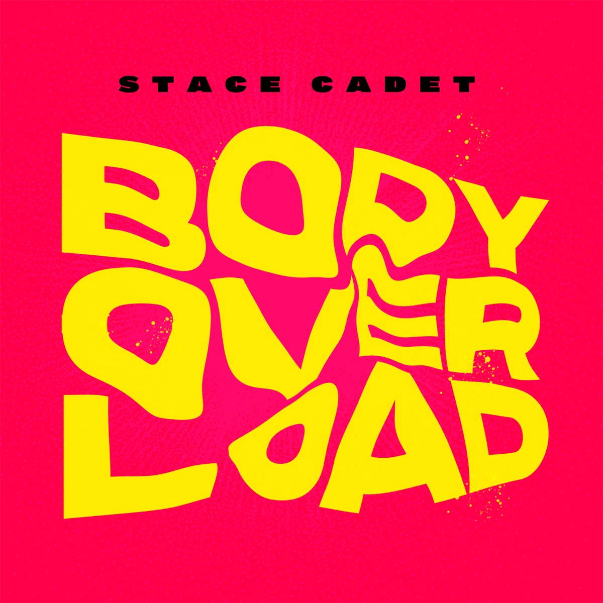 Body Overload - Single by Stace Cadet album cover