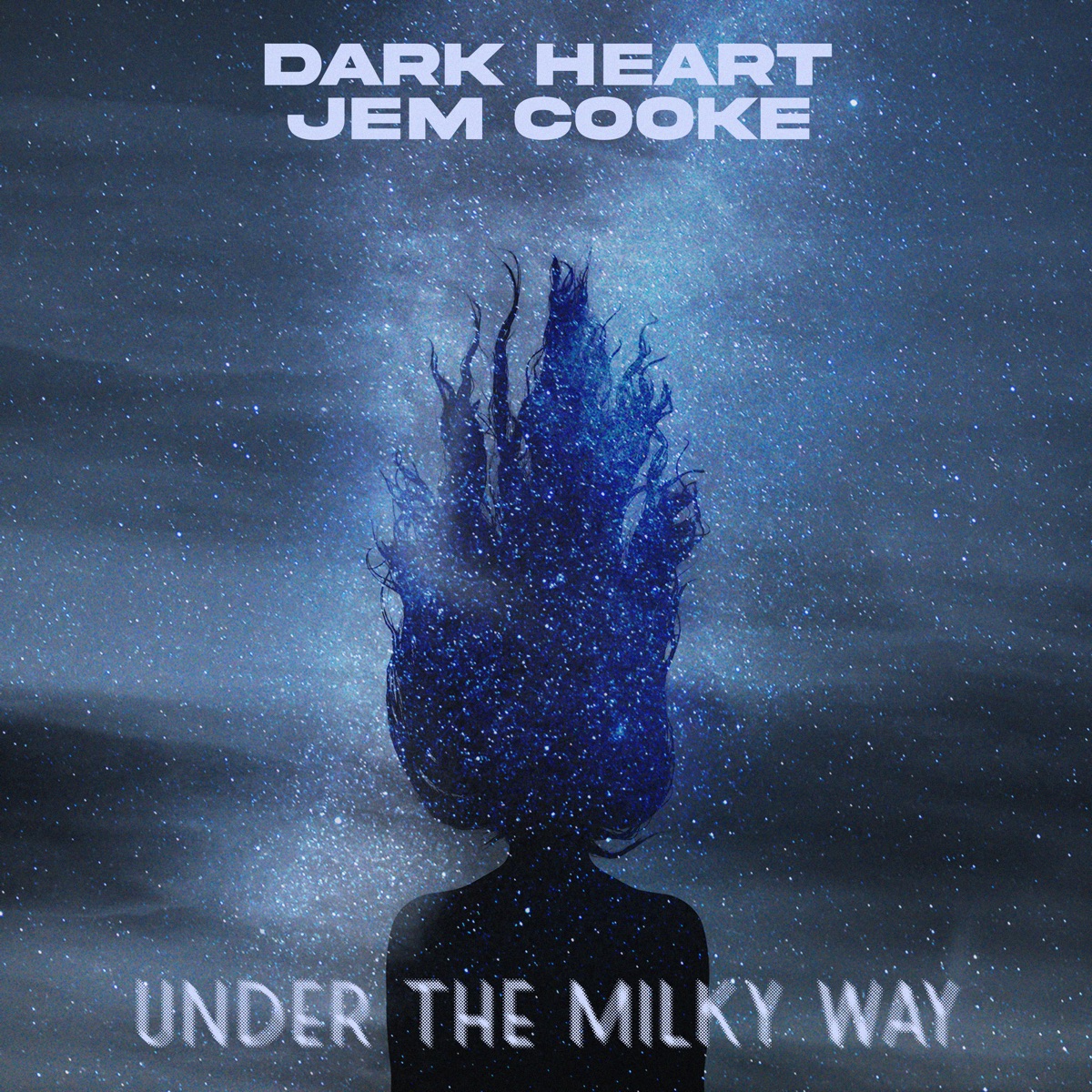 Under the Milky Way - Single by Dark Heart & Jem Cooke album cover