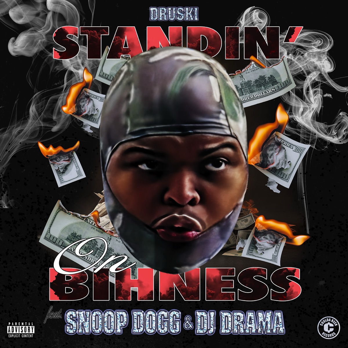 Standin' on Bihness (feat. DJ Drama) - Single by Druski & Snoop Dogg album cover