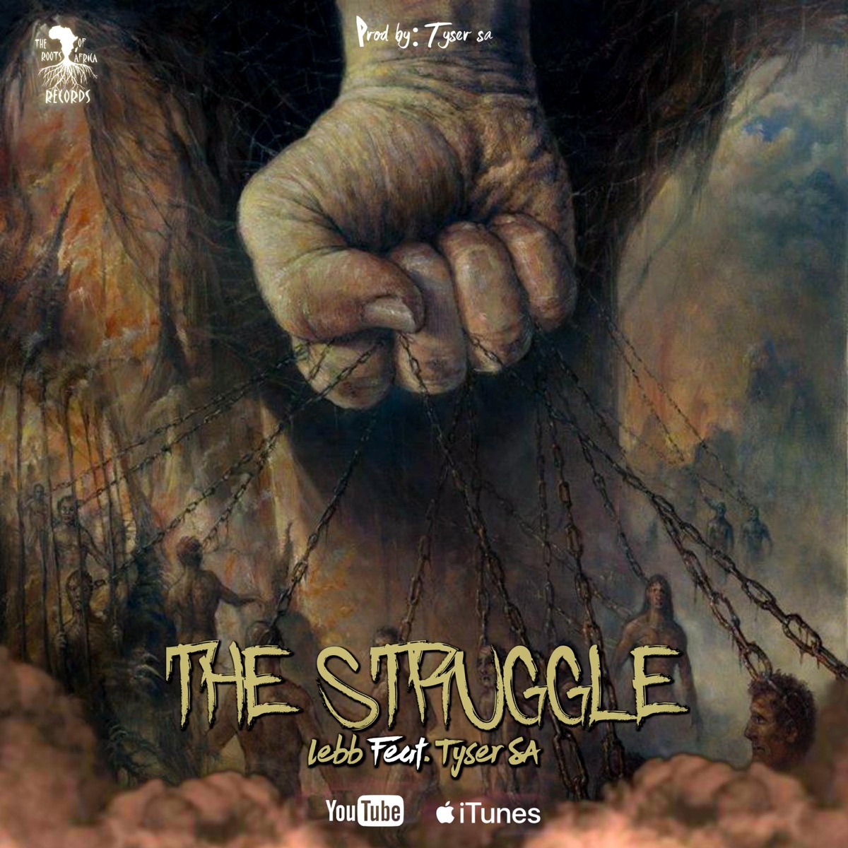 The Struggle - Single by Tyser SA album cover