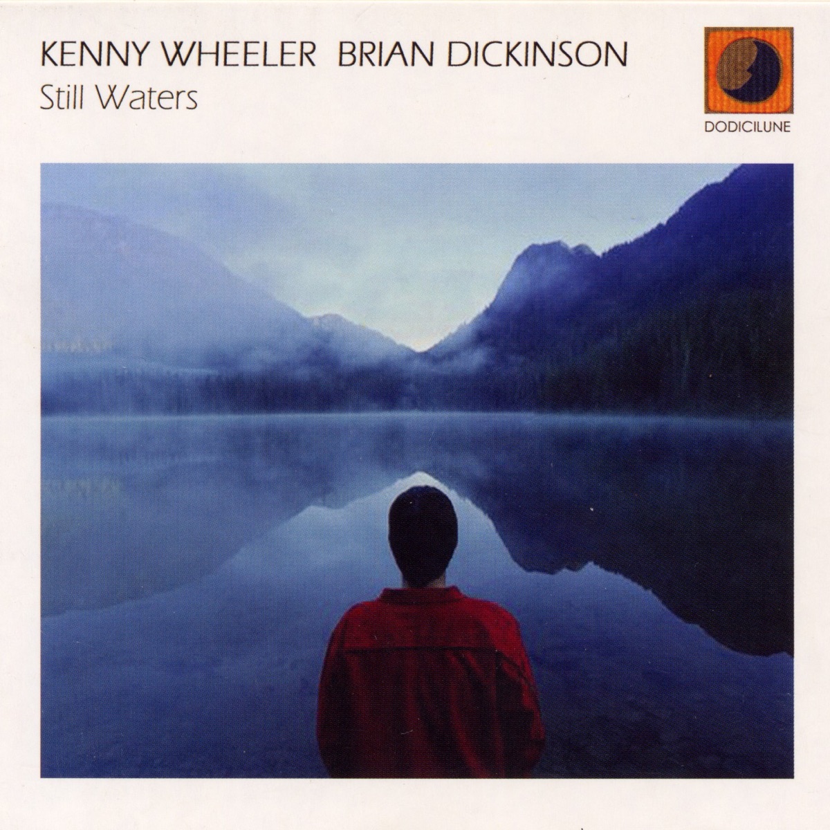 Still Waters by Kenny Wheeler & Brian Dickinson album cover
