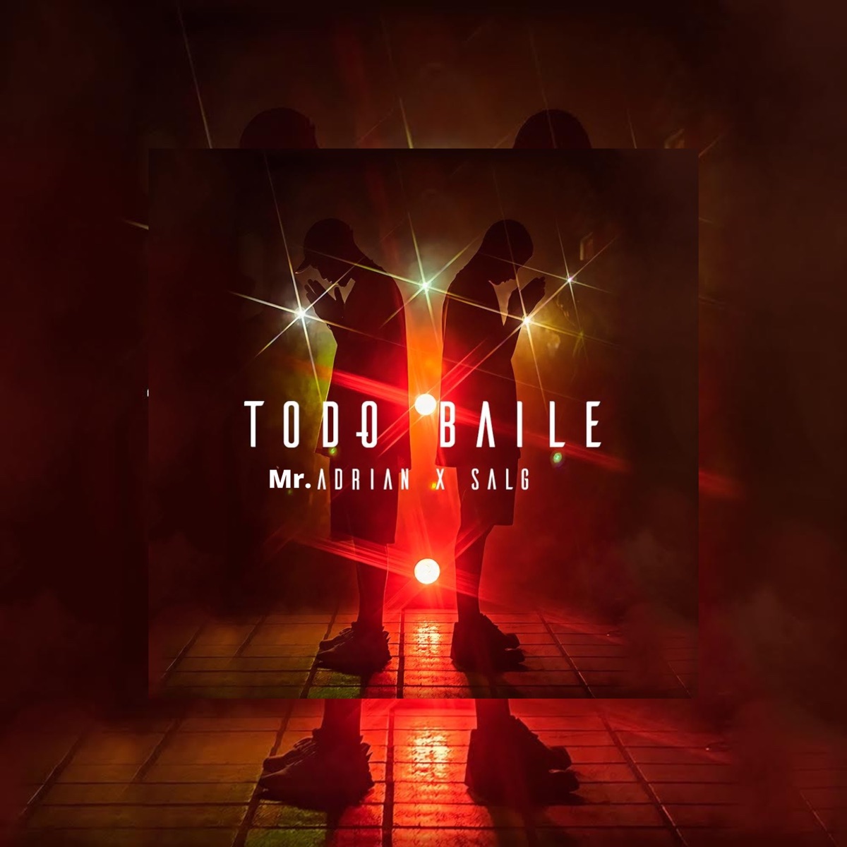 Todo Baile (feat. Salg) - Single by Mr. Adrian album cover