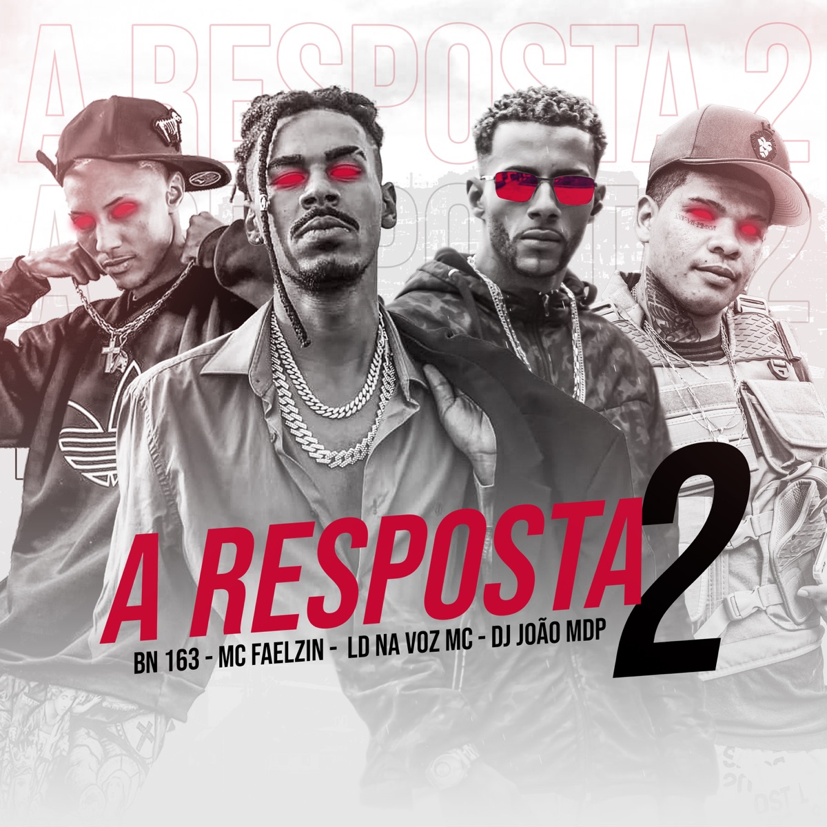 A Resposta, Pt. 2 - Single by BN'163, Ld na voz mc, DJ João mdp & mc faelzin album cover