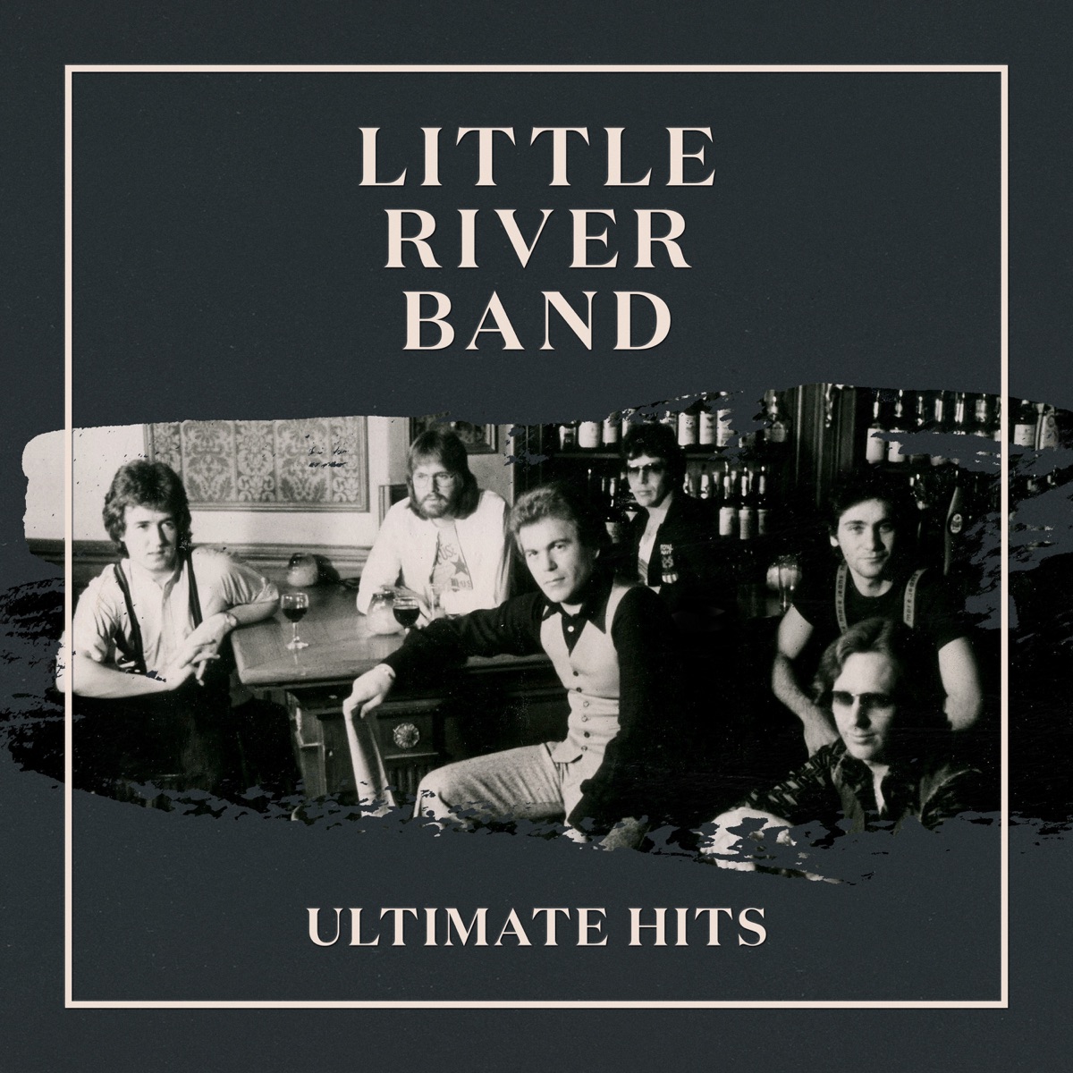 Ultimate Hits (Remastered 2022) by Little River Band album cover