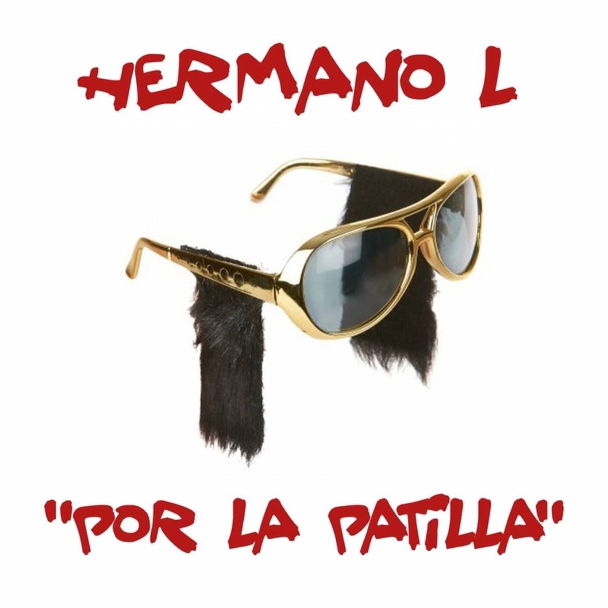Por la Patilla - Single by Hermano L album cover