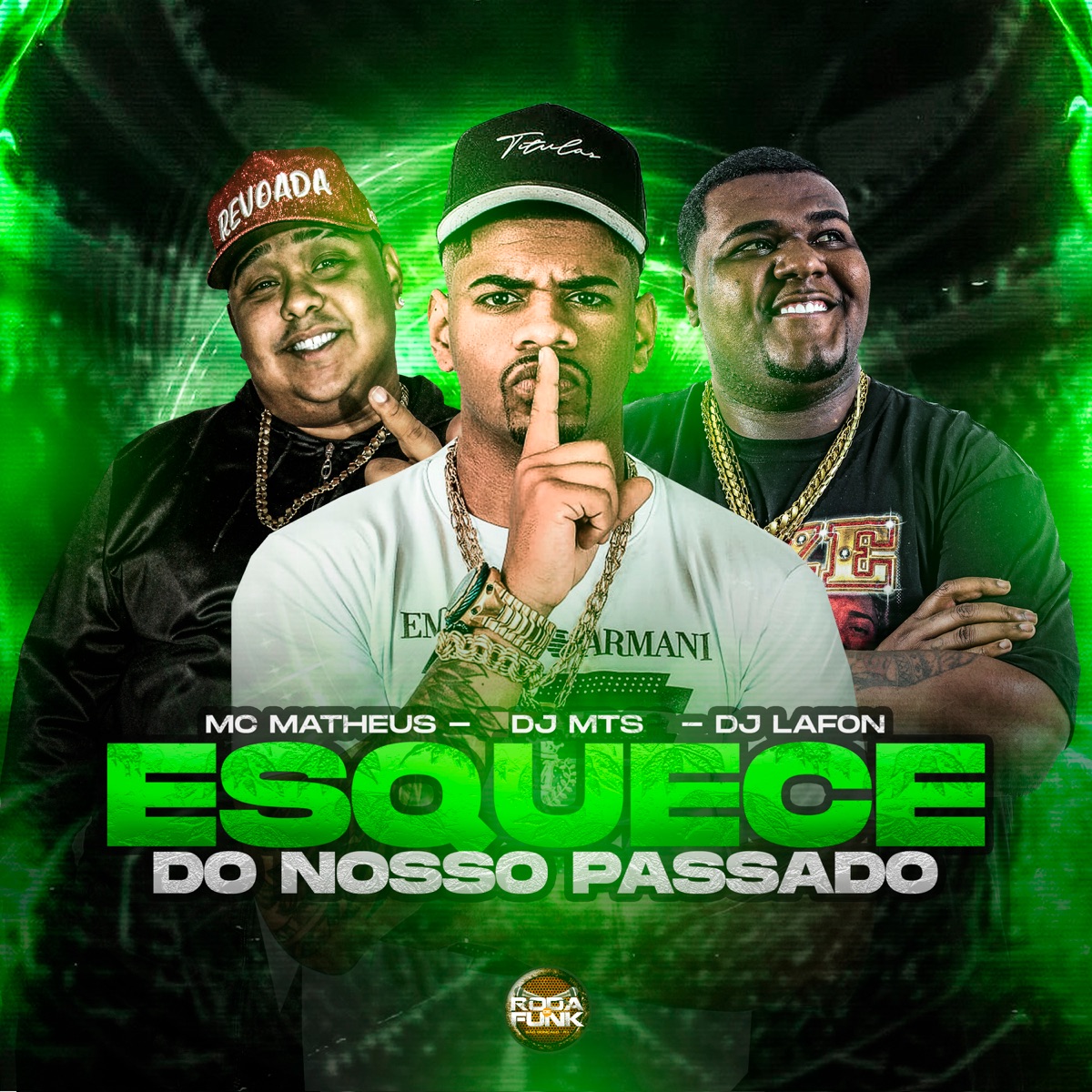 Esquece do Nosso Passado - Single by Mc Matheus, DJ Lafon Do Md & DJ Mts album cover