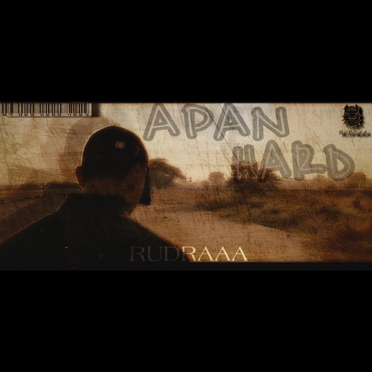 Apan Hard - Single by Rudraaa album cover