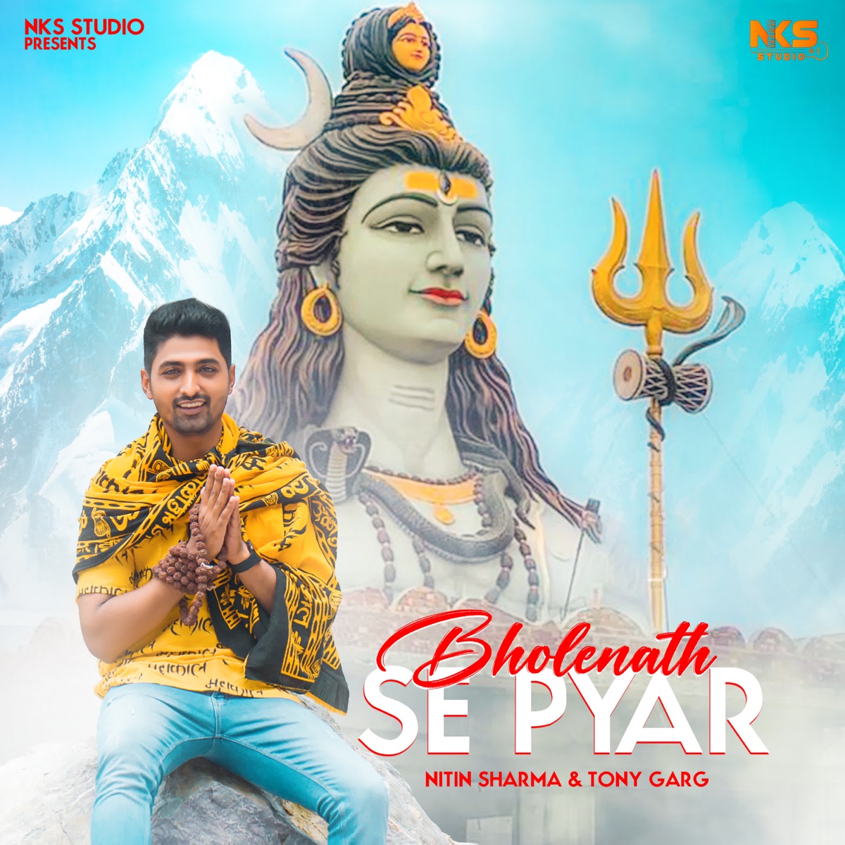 Bholenath Se Pyaar - Single by Nitin Sharma & Tony Garg album cover