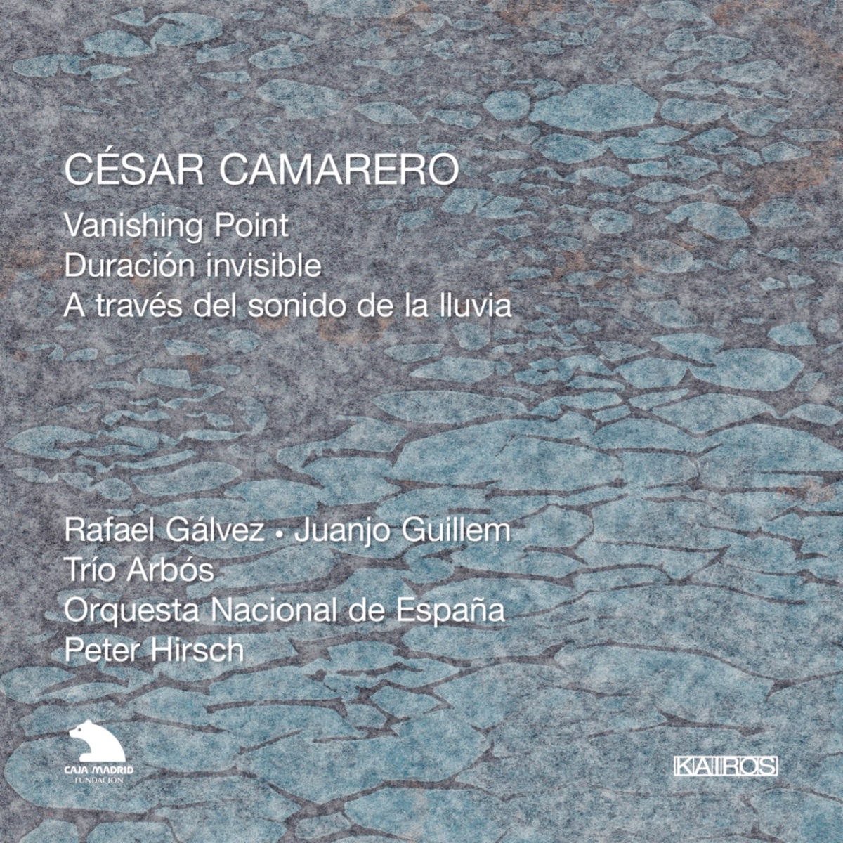 César Camarero: Vanishing Point by Rafael Gálvez, Juanjo Guillem, Miguel Borrego, Jose Miguel Gomez, Juan Carlos Garvayo, Trío Arbós, Orquesta Nacional de España & Peter Hirsch album cover