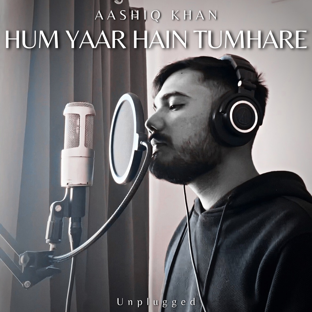 Hum Yaar Hain Tumhare (Unplugged) - Single by Aashiq Khan album cover