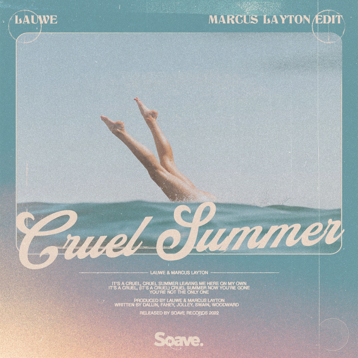 Cruel Summer (Marcus Layton Edit) - Single by LAUWE & Marcus Layton album cover