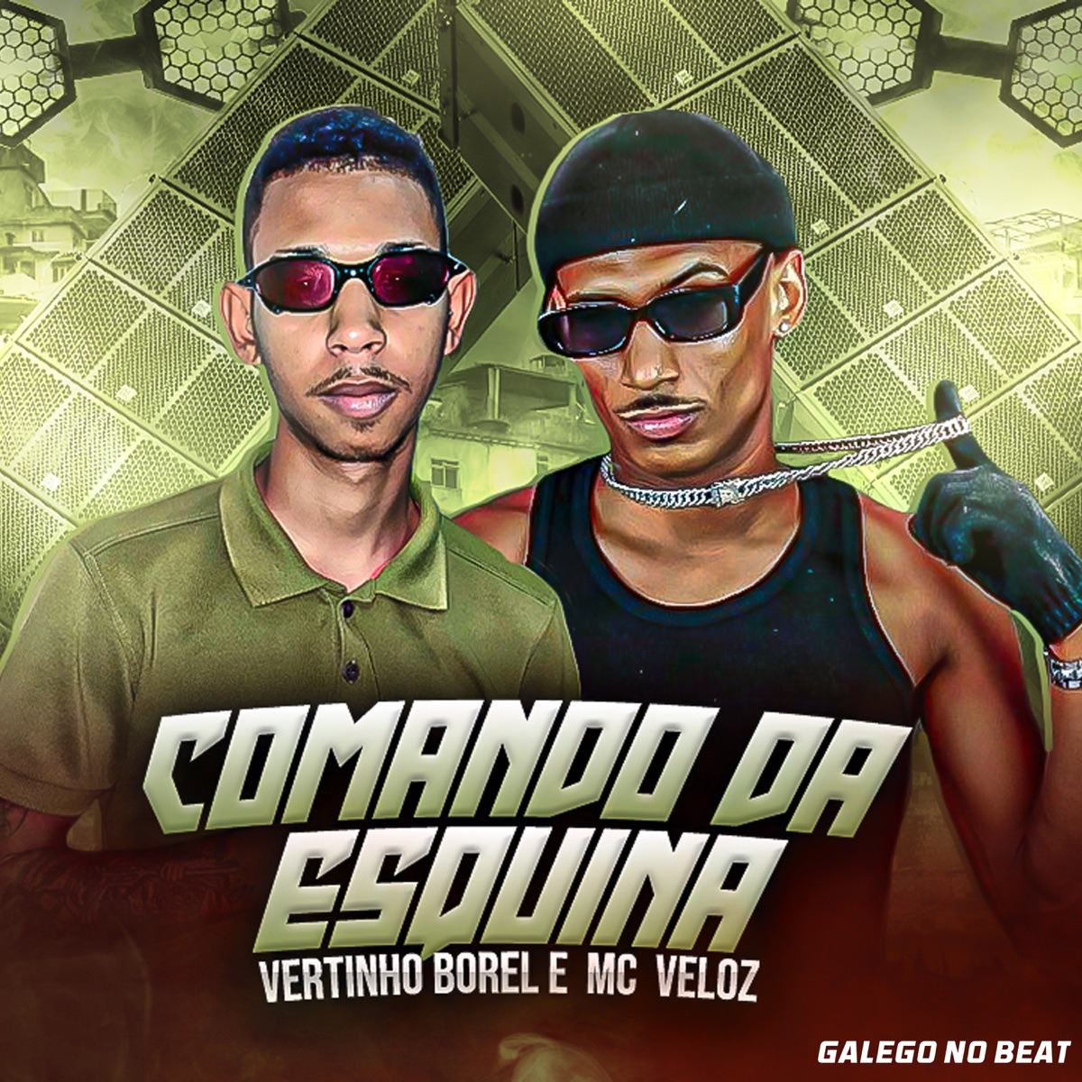 Comando da Esquina - Single by vertinho borel & Mc Veloz album cover