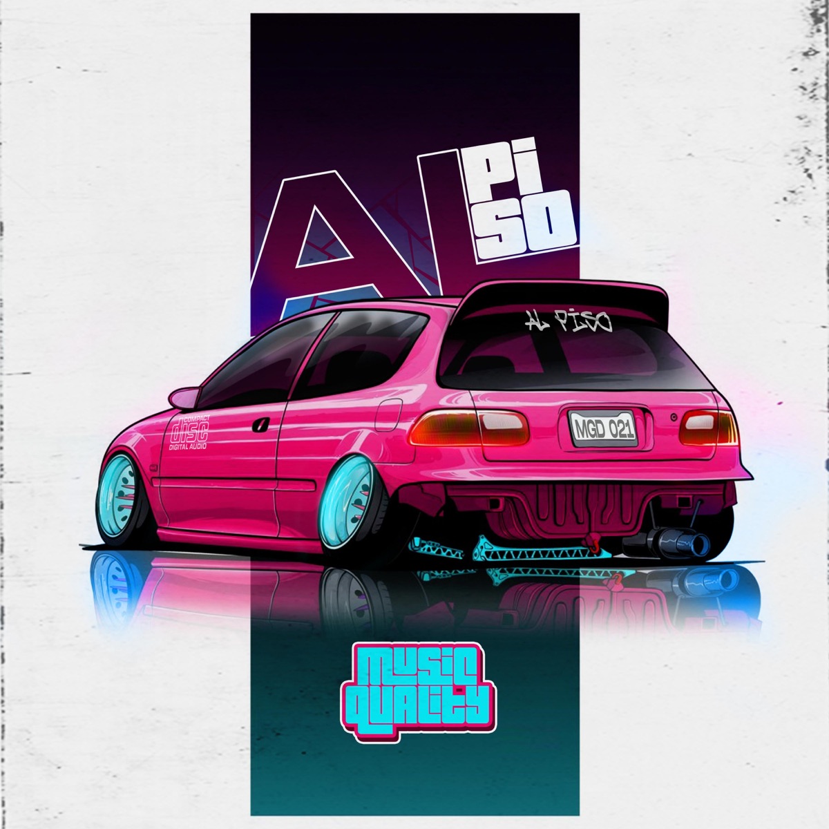 Al Piso (feat. Lapi, Emiliano Nahuel, Alan Martin & DimeloElyon) - Single by Music Quality album cover