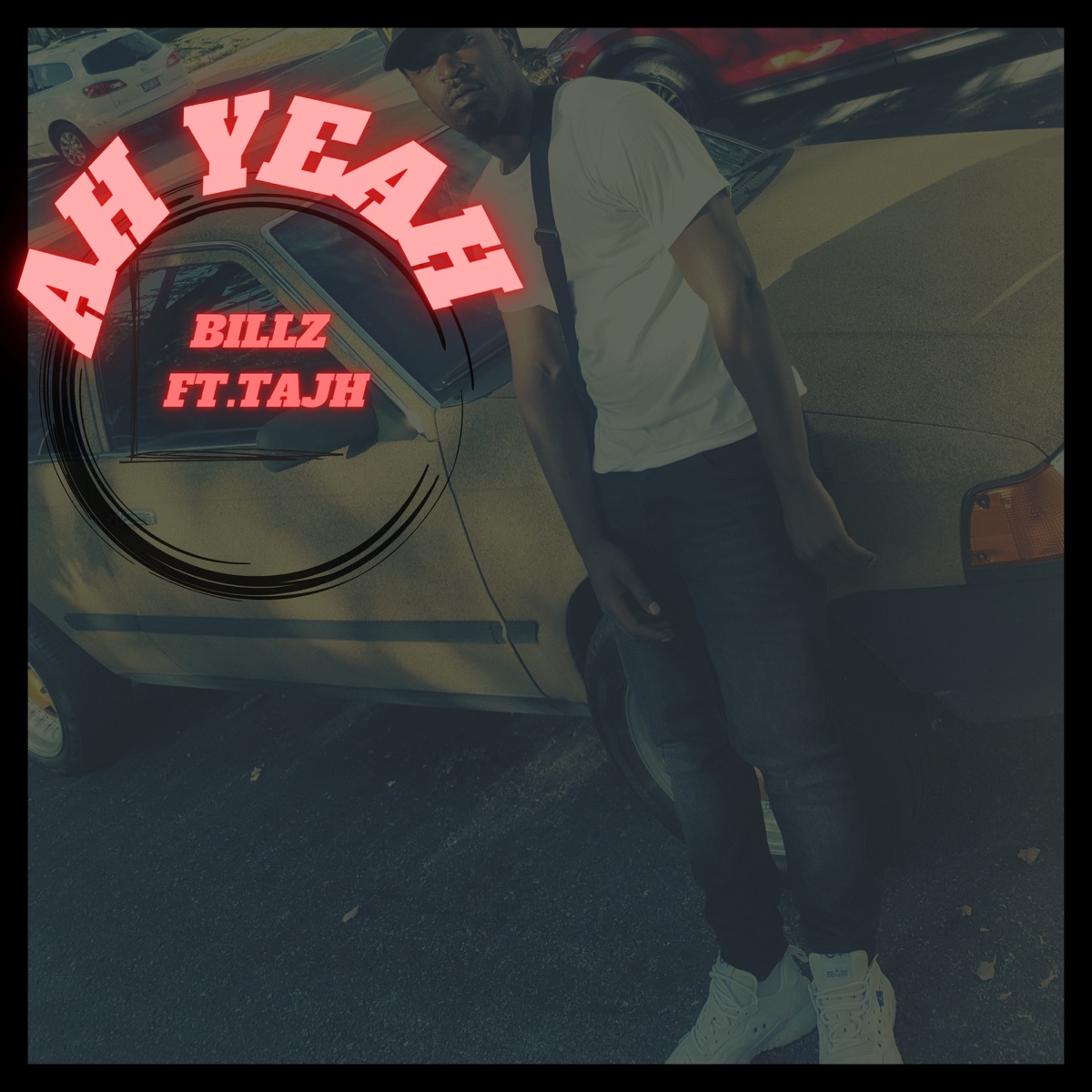 Ah Yeah (feat. Tajh) - Single by Billz album cover